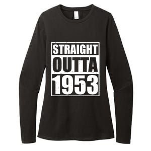 Straight Outta 1953 70th Birthday Womens CVC Long Sleeve Shirt