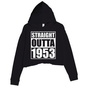 Straight Outta 1953 70th Birthday Crop Fleece Hoodie