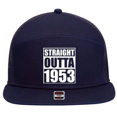 Straight Outta 1953 70th Birthday 7 Panel Mesh Trucker Snapback Hat