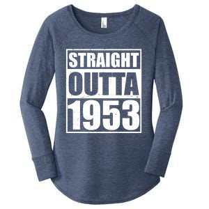 Straight Outta 1953 70th Birthday Women's Perfect Tri Tunic Long Sleeve Shirt