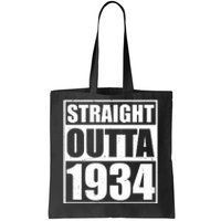 Straight Outta 1934 90th Birthday Tote Bag