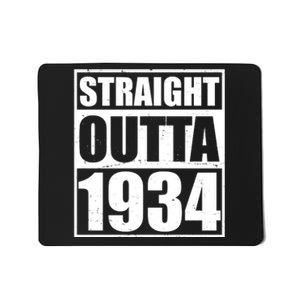 Straight Outta 1934 90th Birthday Mousepad