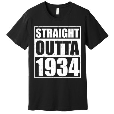 Straight Outta 1934 90th Birthday Premium T-Shirt