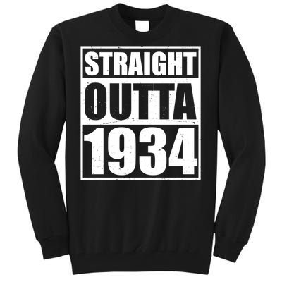 Straight Outta 1934 90th Birthday Tall Sweatshirt