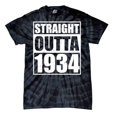 Straight Outta 1934 90th Birthday Tie-Dye T-Shirt