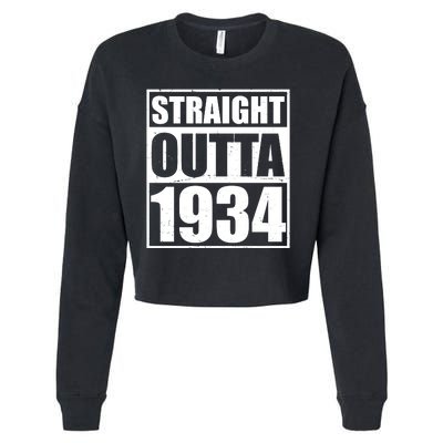 Straight Outta 1934 90th Birthday Cropped Pullover Crew