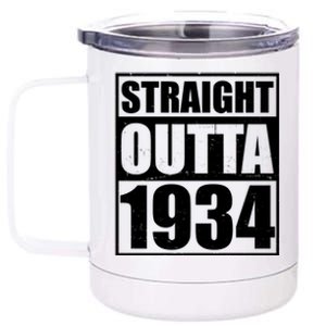 Straight Outta 1934 90th Birthday 12 oz Stainless Steel Tumbler Cup