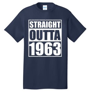 Straight Outta 1963 60th Birthday Tall T-Shirt