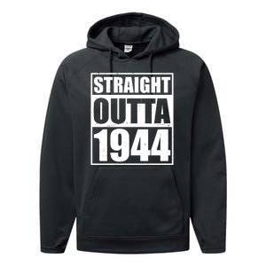 Straight Outta 1944 80th Birthday Performance Fleece Hoodie