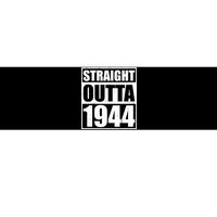 Straight Outta 1944 80th Birthday Bumper Sticker