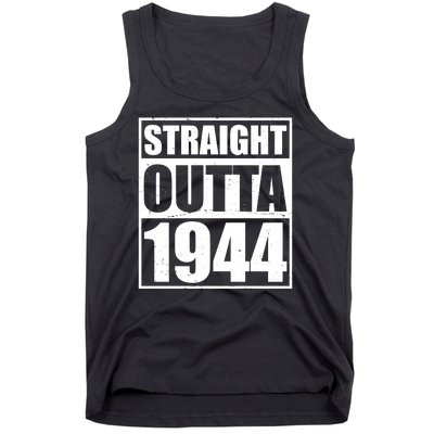 Straight Outta 1944 80th Birthday Tank Top