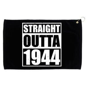 Straight Outta 1944 80th Birthday Grommeted Golf Towel