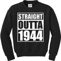 Straight Outta 1944 80th Birthday Kids Sweatshirt