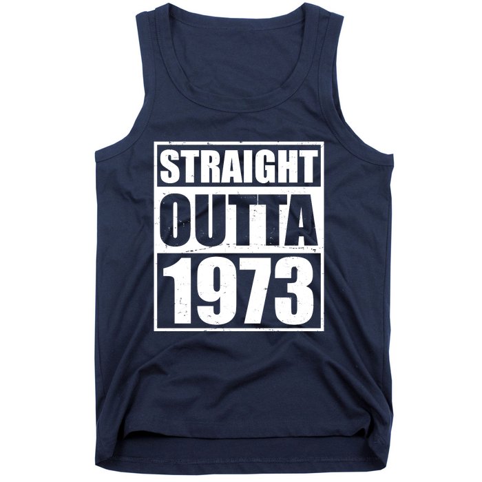 Straight Outta 1973 50th Birthday Tank Top