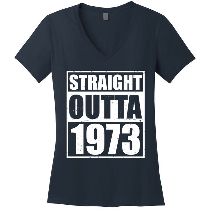 Straight Outta 1973 50th Birthday Women's V-Neck T-Shirt