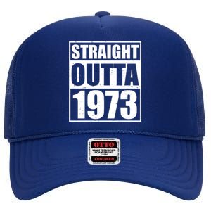 Straight Outta 1973 50th Birthday High Crown Mesh Back Trucker Hat