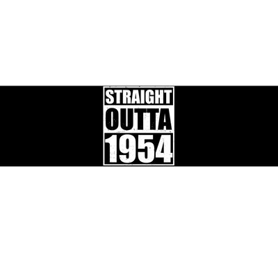 Straight Outta 1954 70th Birthday Bumper Sticker