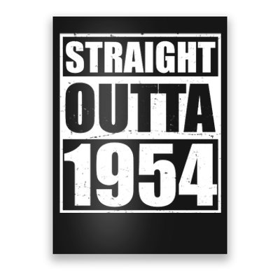 Straight Outta 1954 70th Birthday Poster