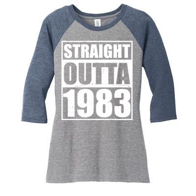 Straight Outta 1983 40th Birthday Women's Tri-Blend 3/4-Sleeve Raglan Shirt