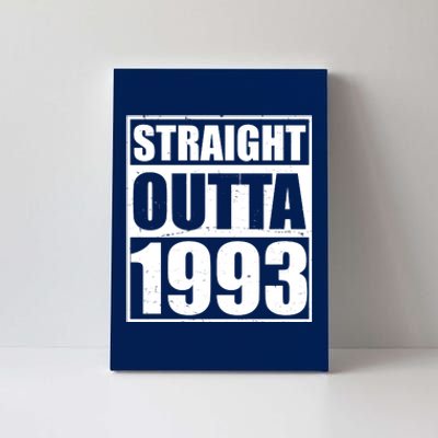 Straight Outta 1993 30th Birthday Canvas