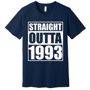 Straight Outta 1993 30th Birthday Premium T-Shirt