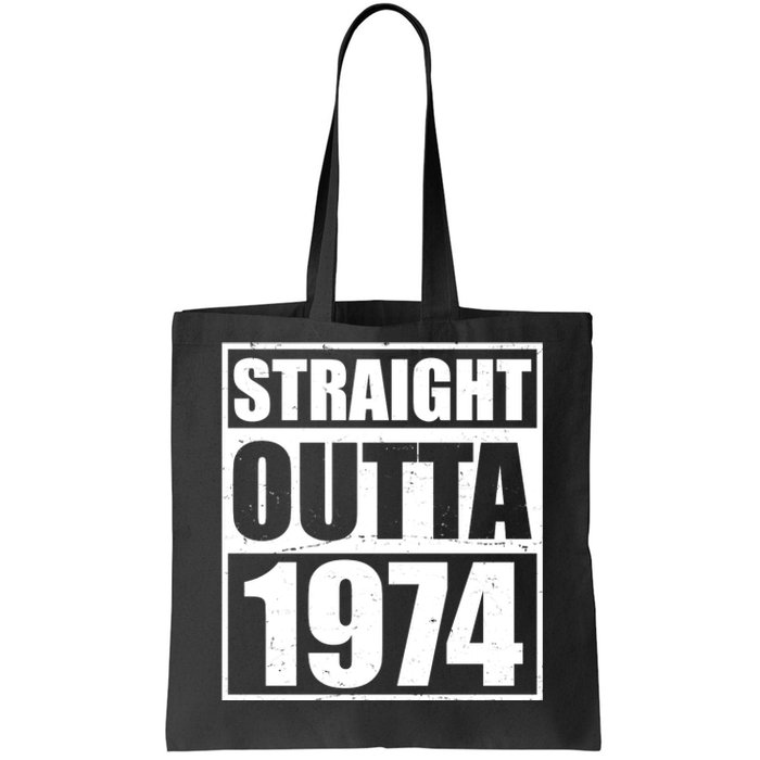 Straight Outta 1974 50th Birthday Tote Bag