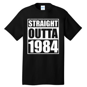 Straight Outta 1984 40th Birthday Tall T-Shirt