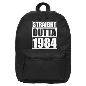 Straight Outta 1984 40th Birthday 16 in Basic Backpack