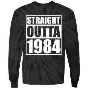 Straight Outta 1984 40th Birthday Tie-Dye Long Sleeve Shirt