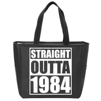 Straight Outta 1984 40th Birthday Zip Tote Bag