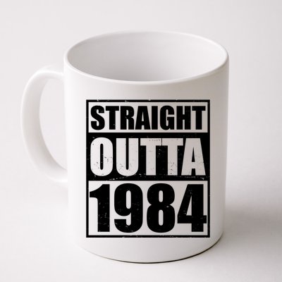 Straight Outta 1984 40th Birthday Coffee Mug