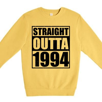 Straight Outta 1994 30th Birthday Premium Crewneck Sweatshirt