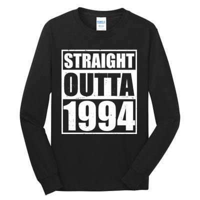 Straight Outta 1994 30th Birthday Tall Long Sleeve T-Shirt