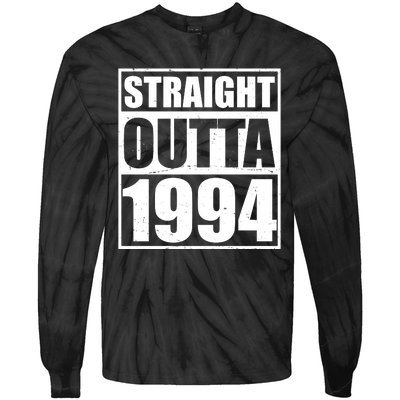 Straight Outta 1994 30th Birthday Tie-Dye Long Sleeve Shirt