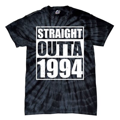 Straight Outta 1994 30th Birthday Tie-Dye T-Shirt