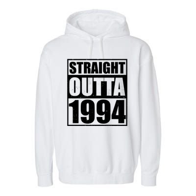 Straight Outta 1994 30th Birthday Garment-Dyed Fleece Hoodie