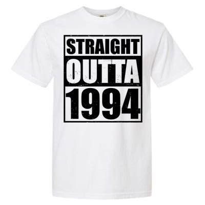 Straight Outta 1994 30th Birthday Garment-Dyed Heavyweight T-Shirt