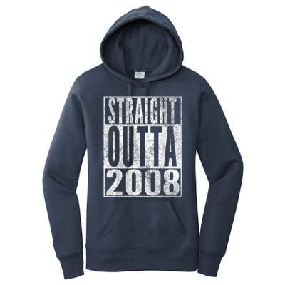 Straight Outta 2008 15th Birthday Present Gift 15 Years Old Women's Pullover Hoodie