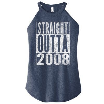 Straight Outta 2008 15th Birthday Present Gift 15 Years Old Women’s Perfect Tri Rocker Tank