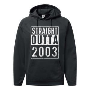 Straight Outta 2003 Year Of Birth Birthday Performance Fleece Hoodie