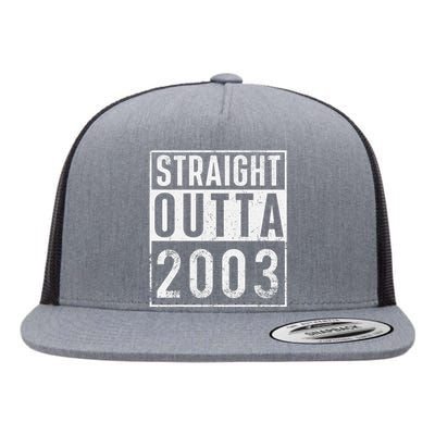 Straight Outta 2003 Year Of Birth Birthday Flat Bill Trucker Hat