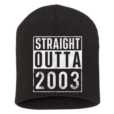 Straight Outta 2003 Year Of Birth Birthday Short Acrylic Beanie