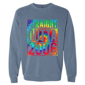 Straight Outta 2006 Dirty Thirty Funny 17th Birthday Gift Garment-Dyed Sweatshirt