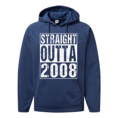 Straight Outta 2008 15th Bithday GIft 15 Years Old Birthday Performance Fleece Hoodie