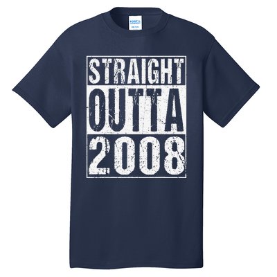 Straight Outta 2008 15th Bithday GIft 15 Years Old Birthday Tall T-Shirt