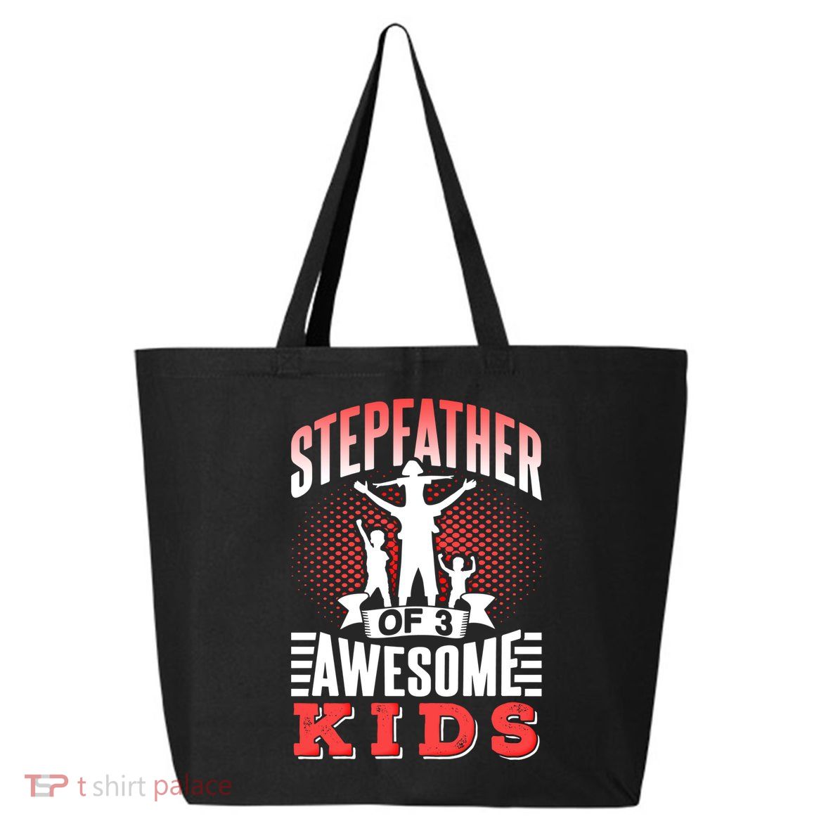 Stepfather Of 3 Awesome Step Dad Fathers Day Stepdad Gift 25L Jumbo Tote