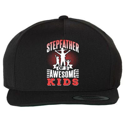 Stepfather Of 3 Awesome Step Dad Fathers Day Stepdad Gift Wool Snapback Cap