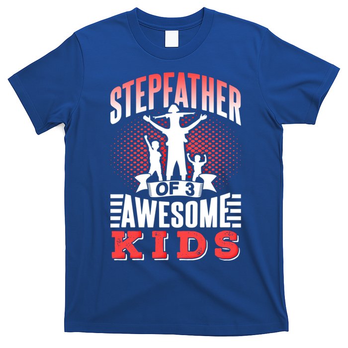 Stepfather Of 3 Awesome Step Dad Fathers Day Stepdad Gift T-Shirt