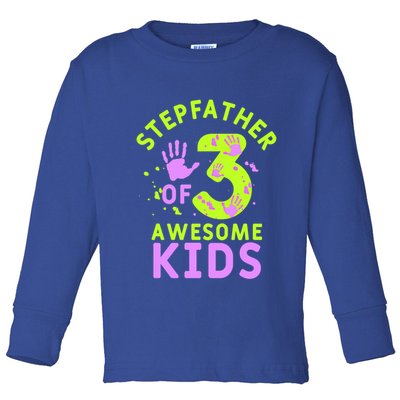 Stepfather Of 3 Awesome Stepdad Fathers Day Step Dad Gift Toddler Long Sleeve Shirt