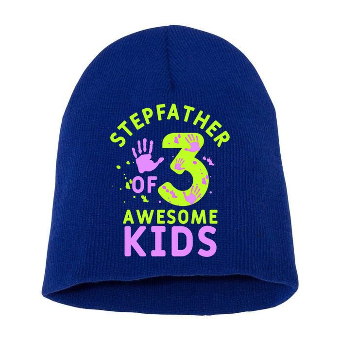 Stepfather Of 3 Awesome Stepdad Fathers Day Step Dad Gift Short Acrylic Beanie